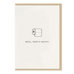 Card, Encouragement Card | That's Shitty, Dahlia Press  - Common People Shop